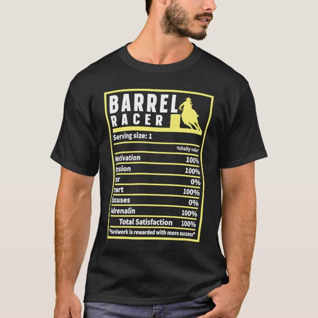 Barrel Racer Nutrition Facts Rodeo Cowgirl Barrel  T Shirt (Framsida)