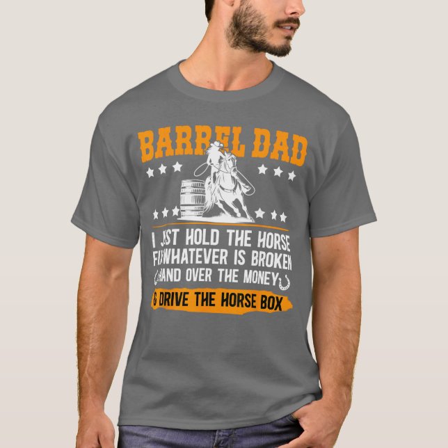 Barrel Racing Dad Definition Dad of A Barrel Racer T Shirt (Framsida)