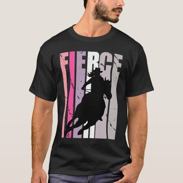 Barrel Racing Fierce Cowgirl Hat Western Theme Sou T Shirt (Framsida)