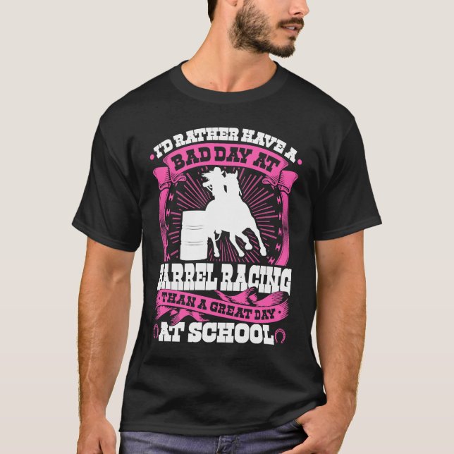 Barrel Racing Girl Quote  Rodeo Cowgirl Barrel Rac T Shirt (Framsida)