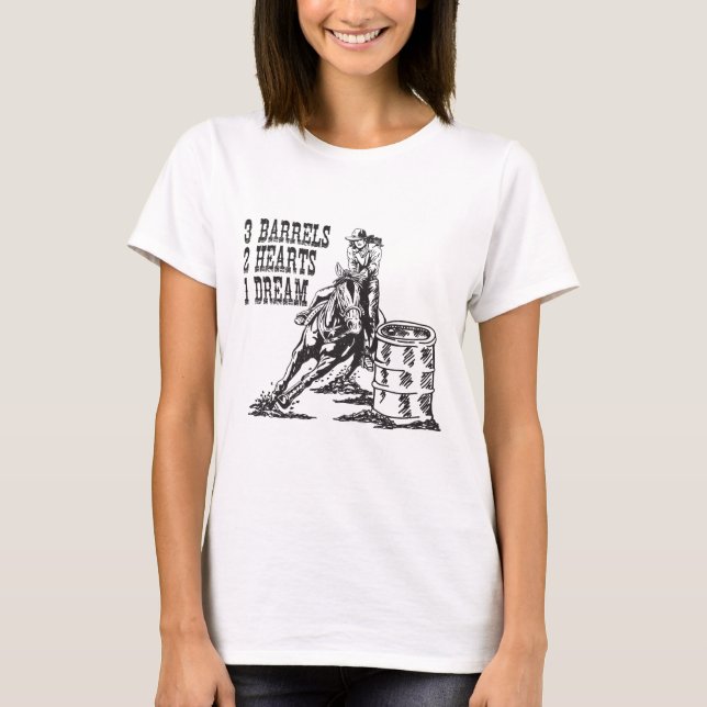 Barrel Tävla 3 Barrels 2 Hearts 1 Dream T Shirt (Framsida)