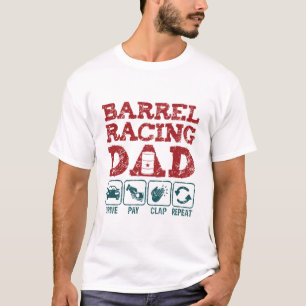 Barrel Tävla Pappa Drive Betalar Clap Repeat T Shirt