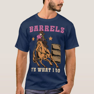 Barrels vad jag gör  t shirt