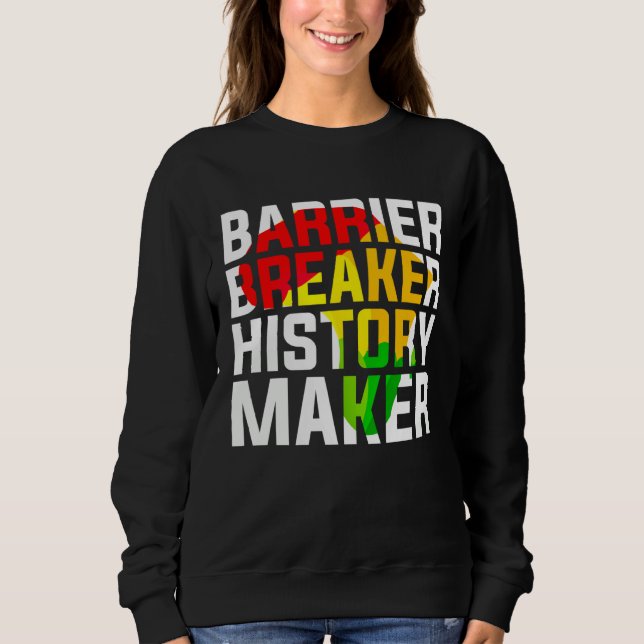 Barrier Breaker History Maker T Shirt (Framsida)