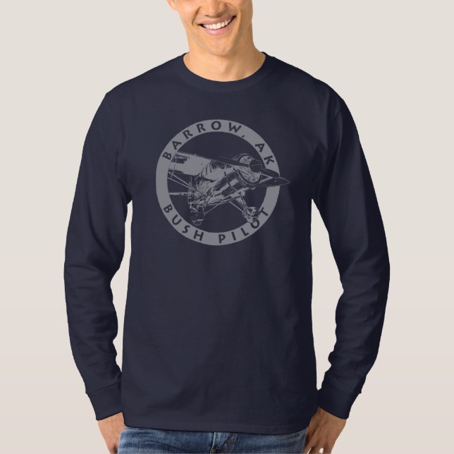 Barrow Alaska Bush pilot- långärmadskjorta Tee Shirt (Framsida)
