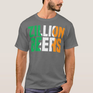 Barstool Sports Zillion Beers Saint Patrick's Day  T Shirt