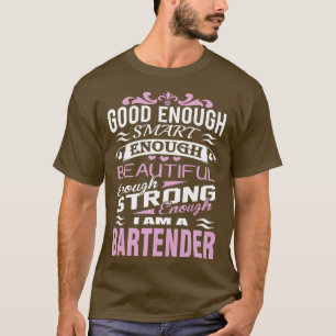 Bartender-Bran tillräckligt smart nog för vacker T Shirt
