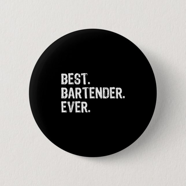 Bartender Ever Bartending Funny Gift Christmas  Knapp (Framsida)