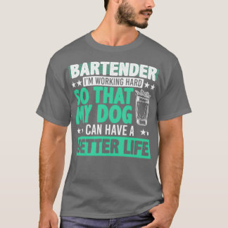 Bartender Funny 28 T Shirt
