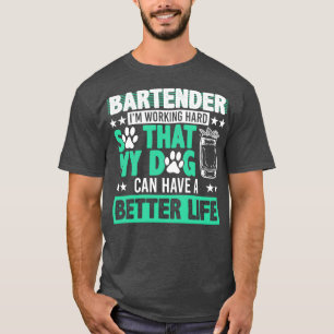 Bartender Funny 7 T Shirt