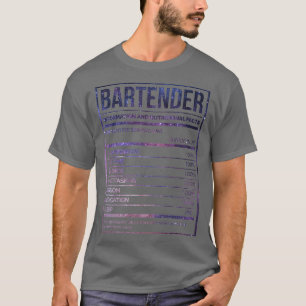 Bartender Funny Bartending Nutrition Label 2 T Shirt