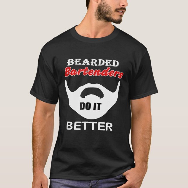 Bartender-gåvan från verktyg, Pub, gör det mer rol T Shirt (Framsida)