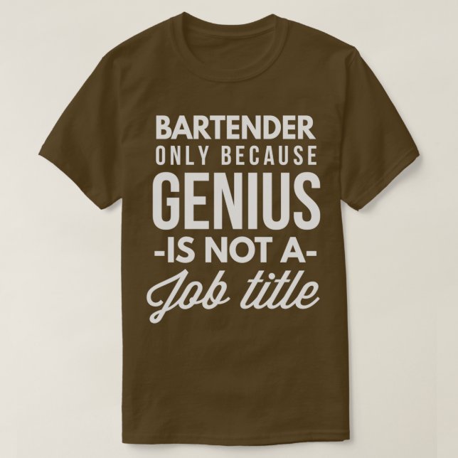 Bartender Genius T Shirt (Design framsida)