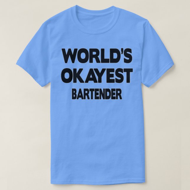 Bartender Gift Nuvarande För manar kvinnor T Shirt (Design framsida)