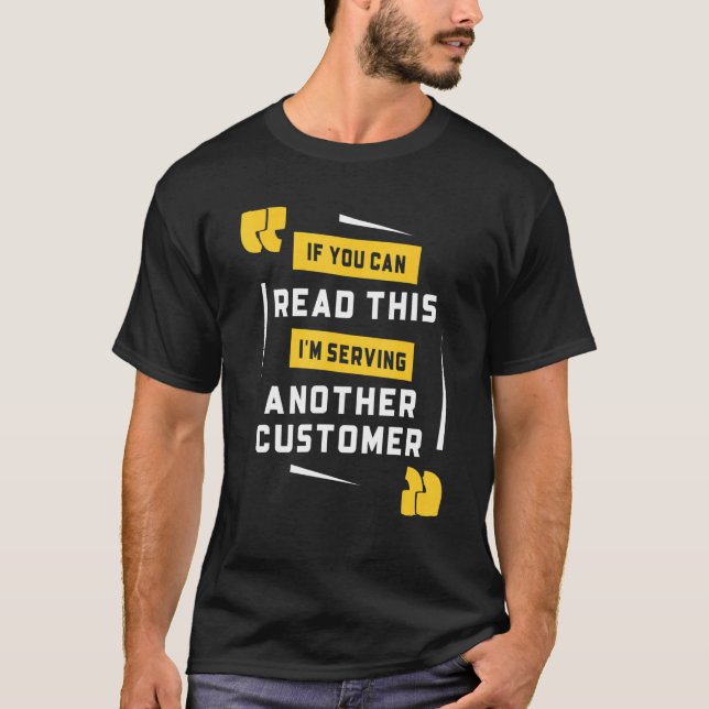 Bartender I Am Serving Another Customer  Bartendin T Shirt (Framsida)