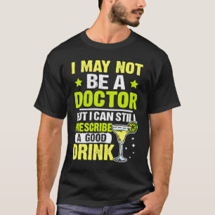 Bartender I kan fortfarande skriva ut en Bra Drink T Shirt