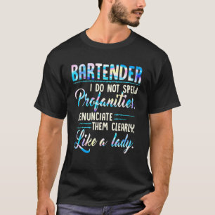 Bartender I ökar inte lönsamheten som jag uppger T Shirt