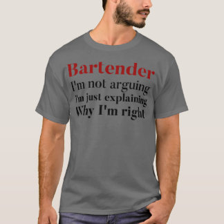 bartender ix27m som inte argumenterar ix27m bara f t shirt