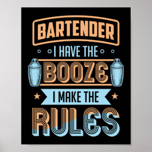 Bartender jag har Sprit som gör Regler lustigt Poster