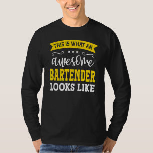 Bartender Job Title Employee Funny Worker Bartende T Shirt