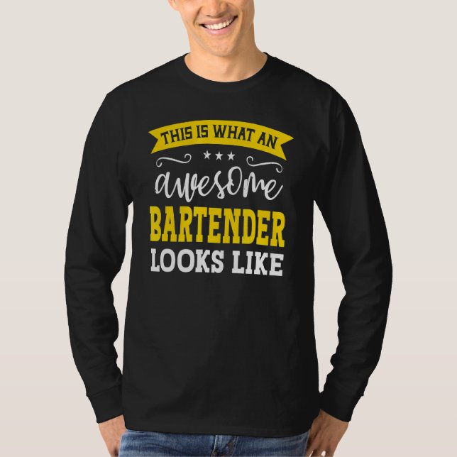 Bartender Job Title Employee Funny Worker Bartende T Shirt (Framsida)