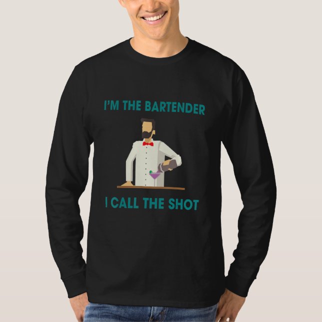 Bartender kallar på Shots Humor och säger: T Shirt (Framsida)