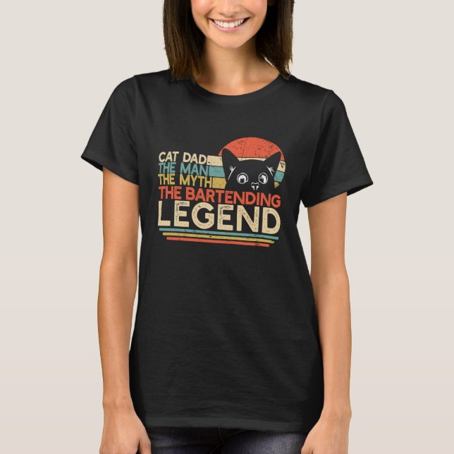 Bartender Katt Pappa Man Mytt Bartending Legend T Shirt (Framsida)