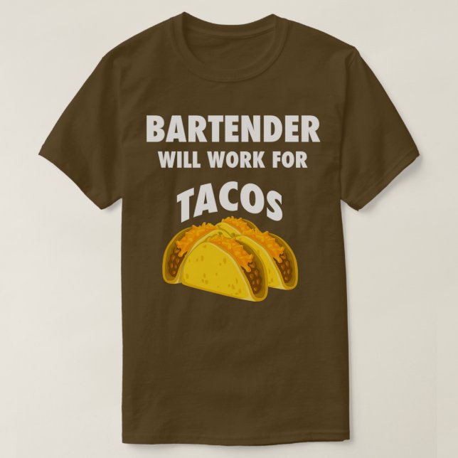 Bartender kommer att arbeta för takon 2 t shirt (Design framsida)