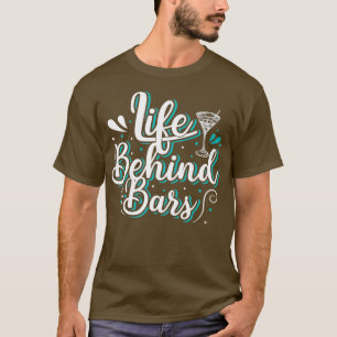 Bartender Life Behind Pub Funny Bartending Cockta T Shirt