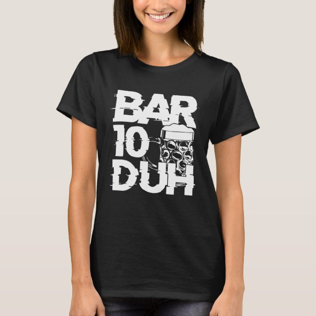 Bartender Mixologist Bar 10 Duh T Shirt (Framsida)