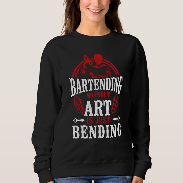 Bartender Mixologist Bartending Without Is Just Be T Shirt (Framsida)