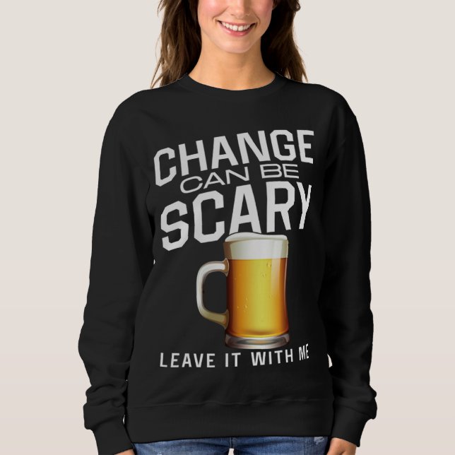 Bartender Mixologist Change Can Be Scary Leave It  T Shirt (Framsida)