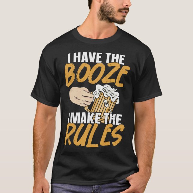 Bartender Mixologist I Have The Booze I Make The R T Shirt (Framsida)