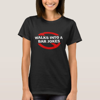 Bartender No Walks Into A Pub Jokes T Shirt