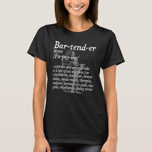 Bartender Noun Definition Mixolog Bartending T Shirt (Framsida)