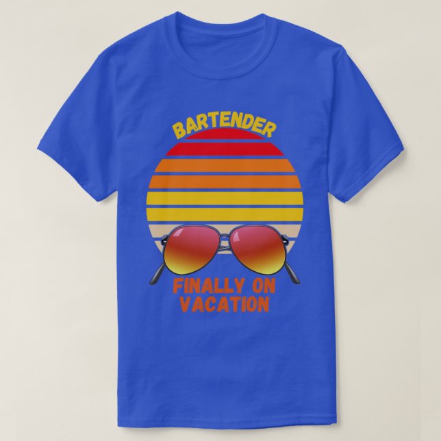 Bartender On Vacation T Shirt (Design framsida)