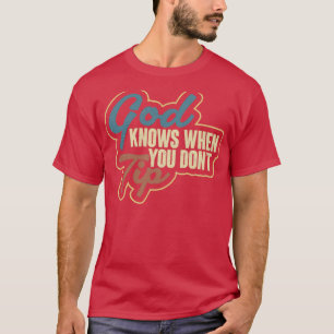 Bartender Party Cocktail Tip Pun 10 T Shirt