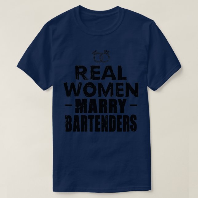 Bartender Real Women gift Bartender T Shirt (Design framsida)