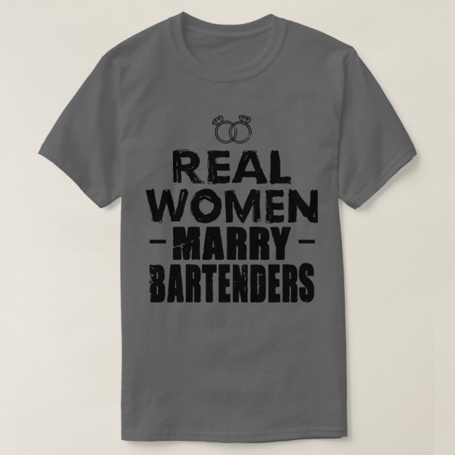 Bartender Real Women gifta Bartender 4 T Shirt (Design framsida)