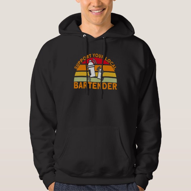 Bartender-stöd för din lokala bartender_1 hoodie (Framsida)