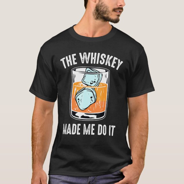 Bartender - Whiskey fick mig att göra det - Pub T Shirt (Framsida)