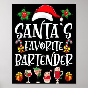 Bartender Xmas Present Santa's Favorit Bartender J Poster