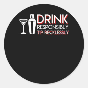Bartenderdrinken tippar ansvarigt Recklessly Runt Klistermärke