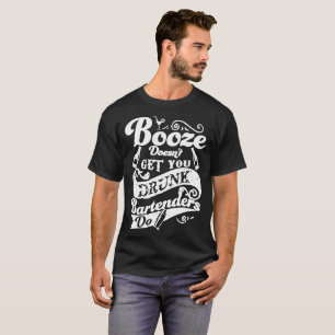 Bartenders krökar Doesn T får dig drack Women_s Shirt