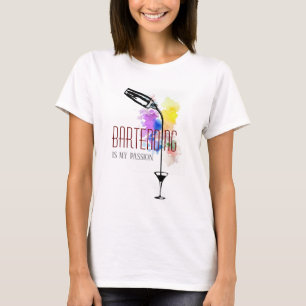 Bartending är min passion t shirt