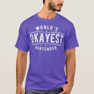 Bartending Bartender T Shirt