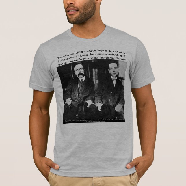 Bartolomeo Vanzetti Tee Shirt (Framsida)