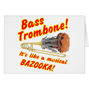 Bas- TrombonemusikalBazooka Hälsningskort