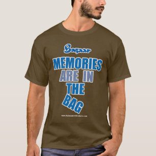 Basaren "minnen är i hänga lös ", t-shirt