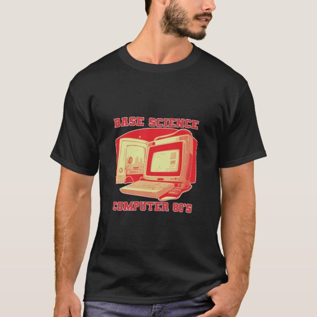Base Science Computer 1980's T Shirt (Framsida)
